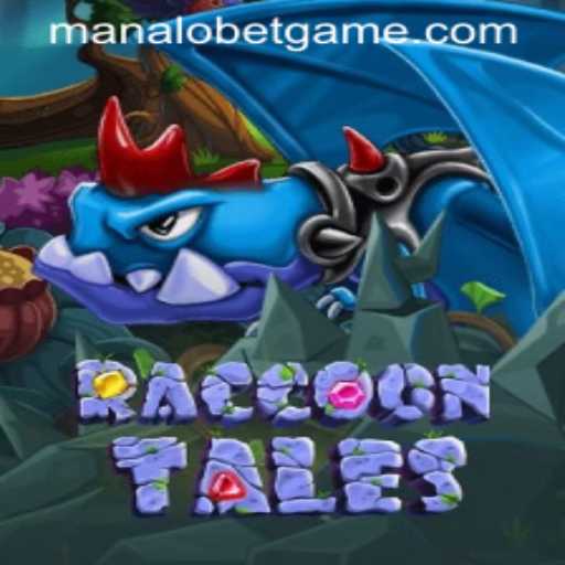 Discover the Enchanting World of RaccoonTales with ManaloBet